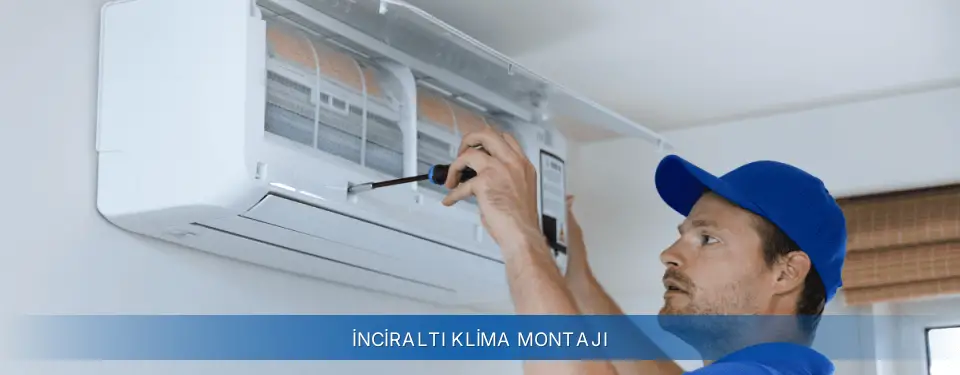 İnciraltı İlçemi Demirdöküm Klima Montajı