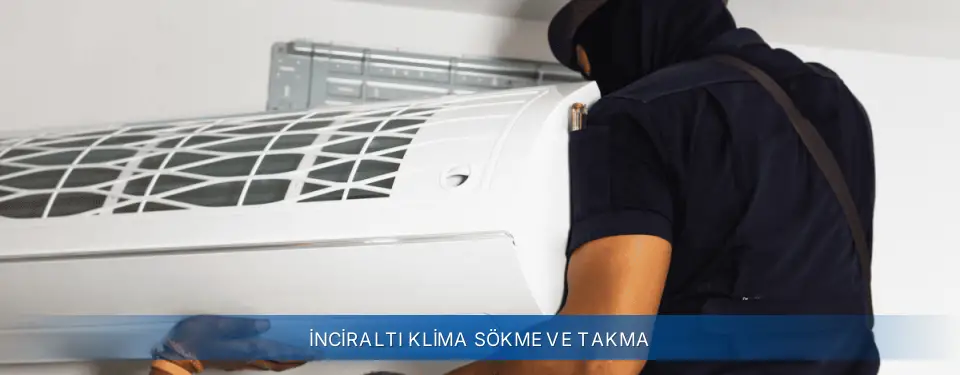 İnciraltı İlçemi Demirdöküm Klima Sökme ve Takma